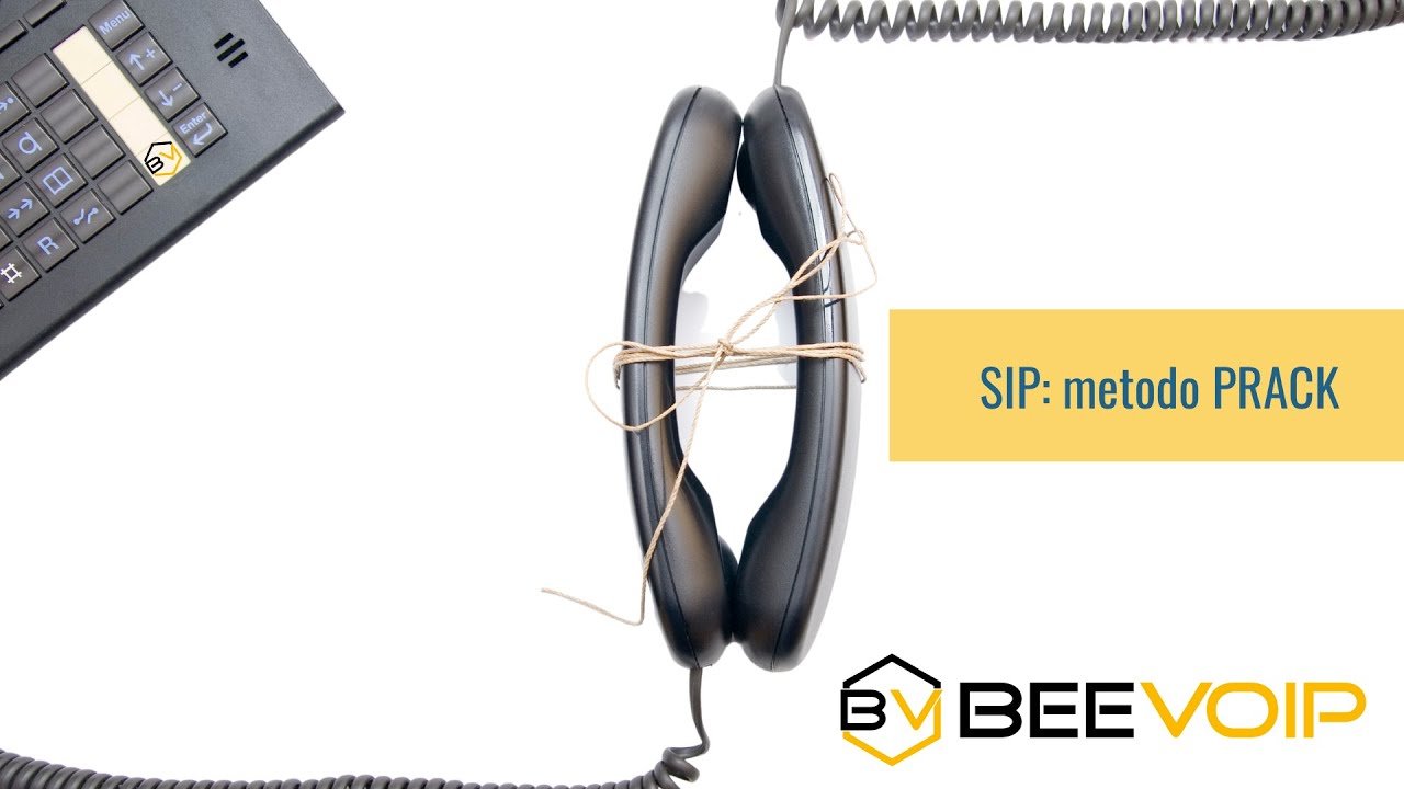 Sip Prack Example SIP: il metodo PRACK - Blog Beevoip