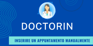 DOCTORIN: inserire appuntamento manualmente Doctorin segreteria telefonica innovativa per i medici.