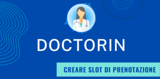 DOCTORIN: creare slot di prenotazione Doctorin segreteria telefonica innovativa per i medici.